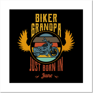 Biker grandpa just born in june Posters and Art